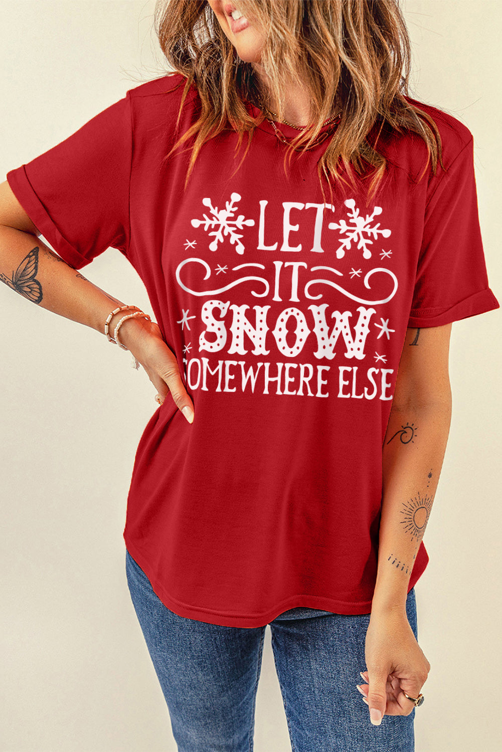 Let It Snow Somewhere Else Snowflake Print Graphic T Shirt