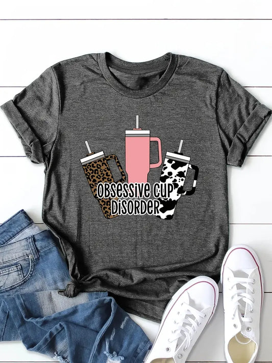 Obsessive Cup Disorder Print T-Shirt - Women's Short Sleeve Casual Top for Summer and Spring