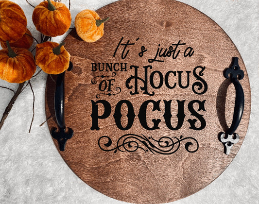 It's Just a Bunch of Hocus Pocus Serving Tray, Witch Decor