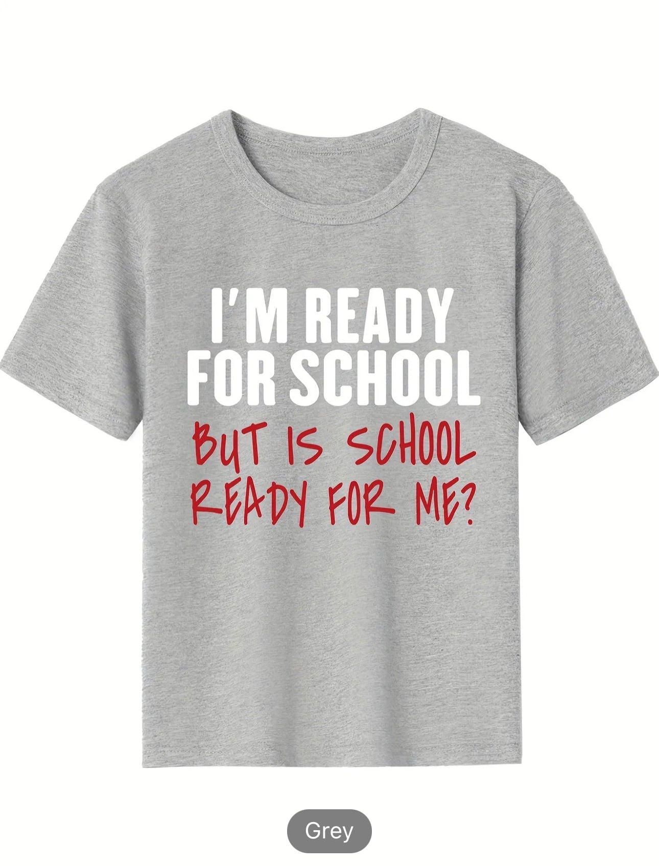 READY FOR SCHOOL BUT IS SCHOOL READY FORME Letter Print Boys Creative Cotton T-shirt, Casual Lightweight Comfy Short Sleeve Crew Neck Tee Tops, Kids Clothings For Summer